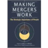 Making Mergers Work door Towers Perrin Foster