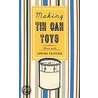 Making Tin Can Toys door Isabel Thatcher