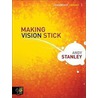 Making Vision Stick door Andy Stanley
