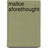 Malice Aforethought door J.M. Gregson