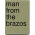Man From The Brazos
