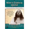 Man's Eternal Quest door Paramahansa Yogananda