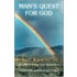 Man's Quest for God