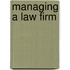 Managing A Law Firm