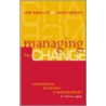 Managing For Change door John Hailey