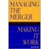Managing The Merger