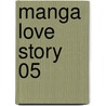 Manga Love Story 05 door Katsu Aki