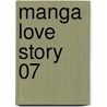 Manga Love Story 07 door Katsu Aki