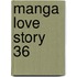 Manga Love Story 36