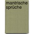 Mantrische Sprüche