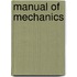 Manual Of Mechanics