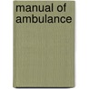 Manual of Ambulance by John Scott Riddell