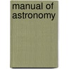 Manual of Astronomy door John Drew