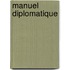 Manuel Diplomatique