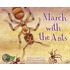 March with the Ants