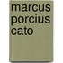 Marcus Porcius Cato