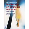 Een praktische kijk op Marketing- en strategiemodellen
