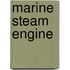 Marine Steam Engine