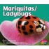 Mariquitas/Ladybugs