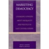 Marketing Democracy door Ebenezer Mason
