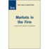 Markets In The Firm
