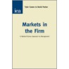 Markets In The Firm door Tyler Cowen
