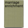 Marriage Enrichment door Rita Demaria