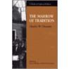 Marrow of Tradition door Charles W. Chestnutt