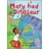 Mary Had A Dinosaur
