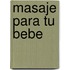Masaje Para Tu Bebe