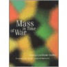 Mass in Time of War door Barbara Crafton
