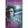Master Of The Night door Angela Knight