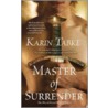 Master of Surrender door Karin Tabke