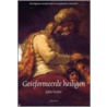 Gereformeerde Heiligen by J. Exalto
