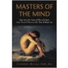 Masters Of The Mind by Theodore Millon