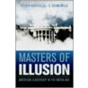 Masters of Illusion door Steven Rosefielde