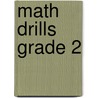 Math Drills Grade 2 door Flash Kids Editors