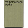 Mathematische Werke door Berlin Akademie der Wi