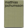 Matthias Jochumsson by Thordarson Collection