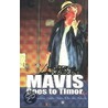Mavis Goes To Timor by Kavisha Mazzella