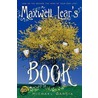 Maxwell Lear's Book by Michael Garcia