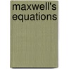 Maxwell's Equations door Paul G. Huray