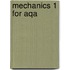 Mechanics 1 For Aqa