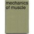 Mechanics Of Muscle