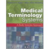 Medical Terminology by Mary Ellen Wedding
