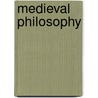 Medieval Philosophy door Onbekend