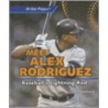 Meet Alex Rodriguez door John Smithwick