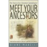 Meet Your Ancestors by Diane Marelli