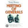 Meeting Of Generals by Tony Foster