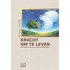 Kracht om te leven